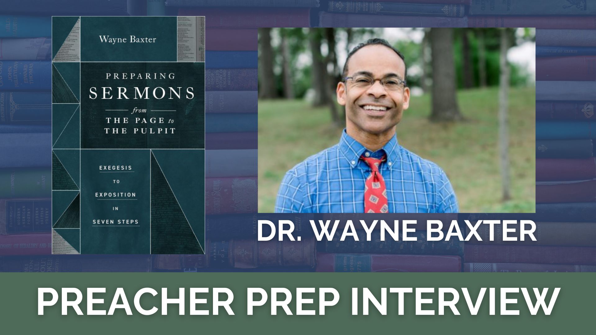 Interview with Dr. Wayne Baxter